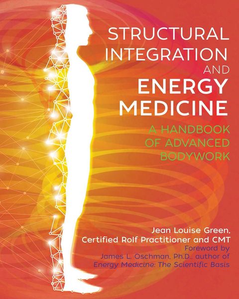 Produktbild: Structural Integration and Energy Medicine