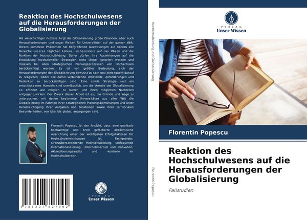 Reaktion des Hochschulwesens auf die Herausforderungen der Globalisierung, Taschenbuch von Florentin Popescu, Verlag Unser Wissen, 9786207827992