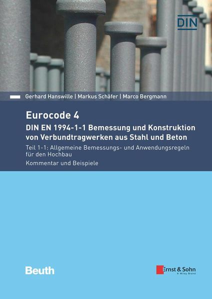 Produktbild: Eurocode 4 - DIN EN 1994-1-1 Bemessung und Konstruktion von Verbundtragwerken aus Stahl und Beton.