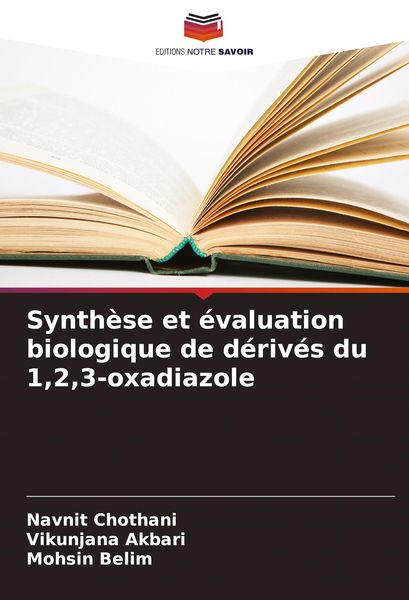 Produktbild: Synth&egrave;se et &eacute;valuation biologique de d&eacute;riv&eacute;s du 1,2,3-oxadiazole