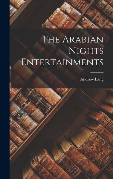 Produktbild: The Arabian Nights Entertainments