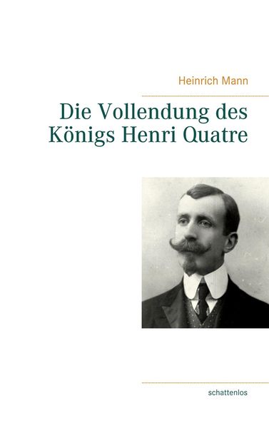 Produktbild: Die Vollendung des K&ouml;nigs Henri Quatre