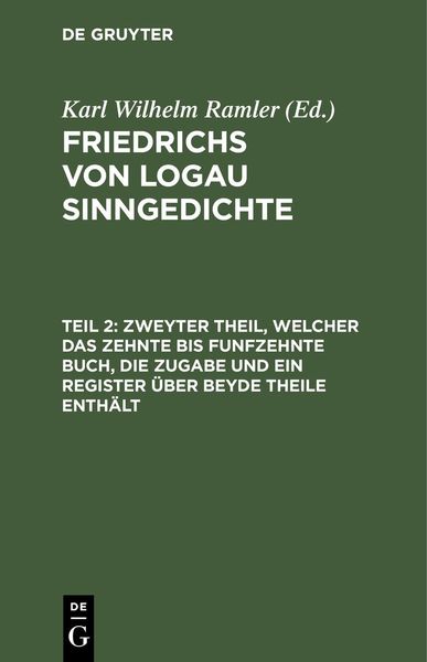 Produktbild: Zweyter Theil, welcher das zehnte bis funfzehnte Buch, die Zugabe und ein Register &uuml;ber beyde Theile enth&auml;lt