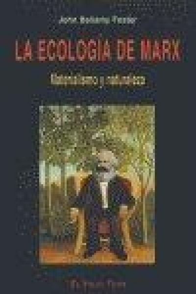 Produktbild: La ecolog&iacute;a de Marx : materialismo y naturaleza