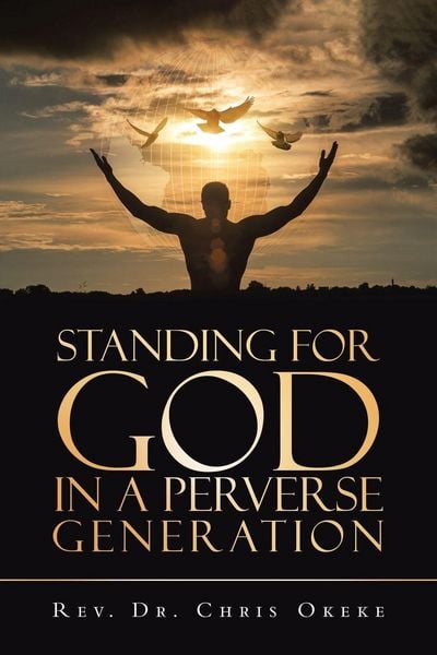 Produktbild: Standing for God in a Perverse Generation
