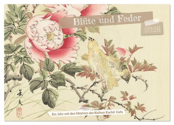 Blüte und Feder (Tischkalender 2026 DIN A5 quer), CALVENDO Monatskalender