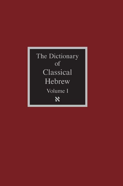 Produktbild: The Dictionary of Classical Hebrew Volume 1