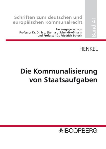 Produktbild: Die Kommunalisierung von Staatsaufgaben