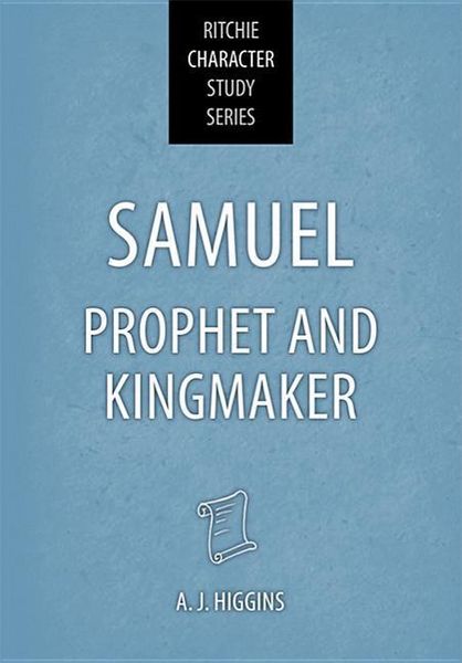 Produktbild: Samuel: Prophet and Kingmaker