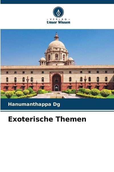 Exoterische Themen, Taschenbuch von Hanumanthappa Dg, Verlag Unser Wissen, 9786209217944