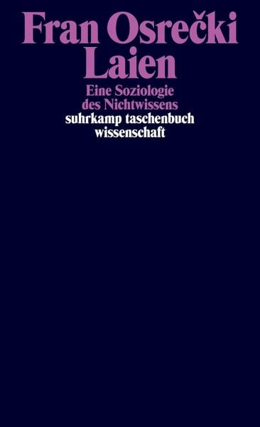 Laien, Taschenbuch von Fran Osrečki, Suhrkamp, 978-3-518-30080-0