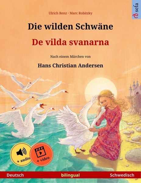 Produktbild: Die wilden Schw&auml;ne - De vilda svanarna (Deutsch - Schwedisch)