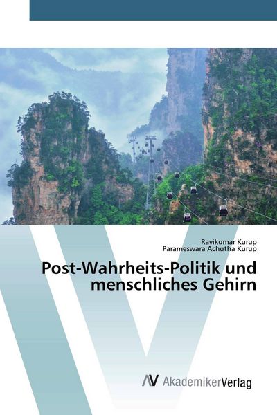 Produktbild: Post-Wahrheits-Politik und menschliches Gehirn