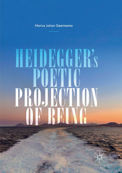 Produktbild: Heidegger's Poetic Projection of Being