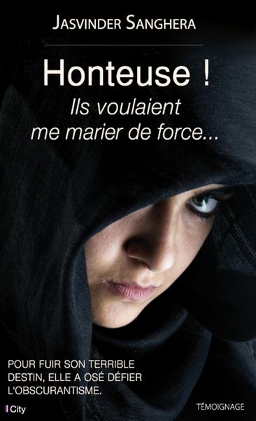 Produktbild: Honteuse ! Ils voulaient me marier de force