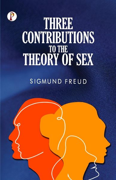 Produktbild: Three Contributions to the Theory of Sex