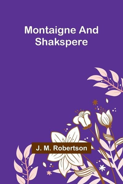 Produktbild: Montaigne and Shakspere