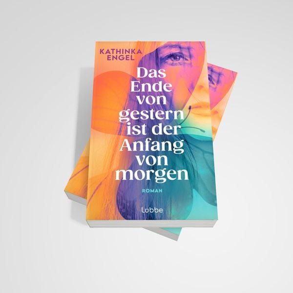 Produktbild: Das Ende von gestern ist der Anfang von morgen