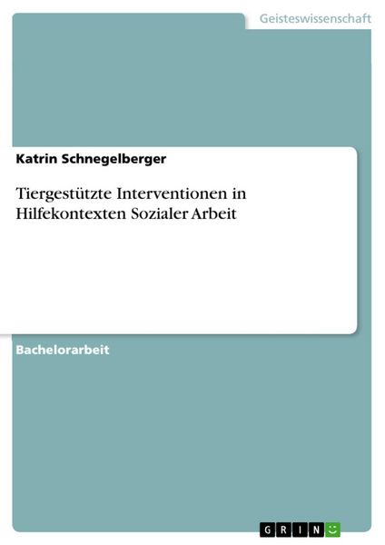 Produktbild: Tiergest&uuml;tzte Interventionen in Hilfekontexten Sozialer Arbeit