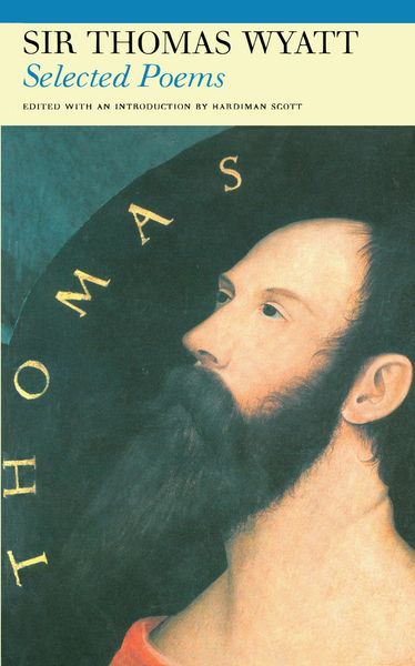 Produktbild: Selected Poems of Sir Thomas Wyatt