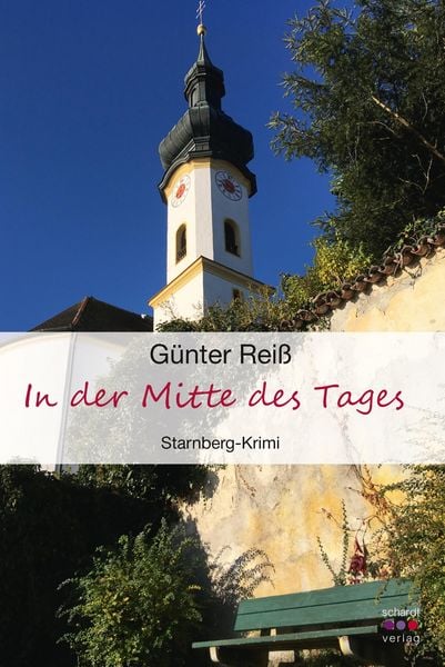 Produktbild: In der Mitte des Tages: Starnberg Krimi