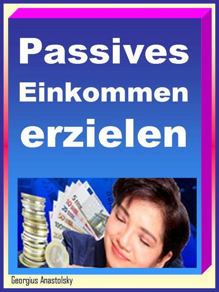 Produktbild: Passives Einkommen erzielen