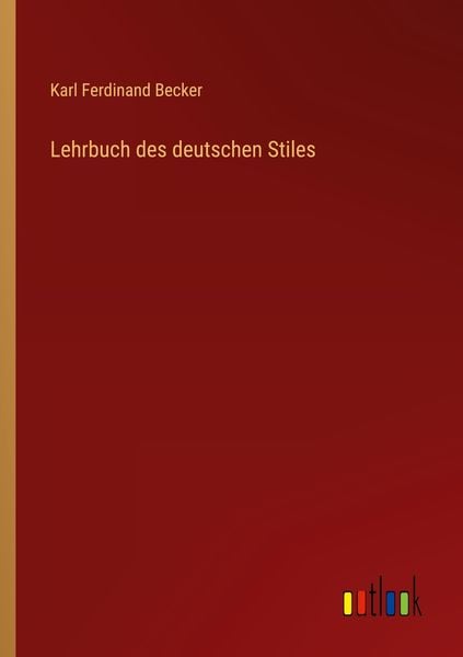 Produktbild: Lehrbuch des deutschen Stiles