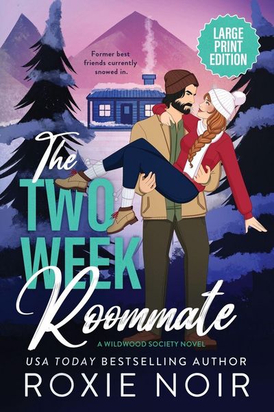 Produktbild: The Two Week Roommate (Large Print)