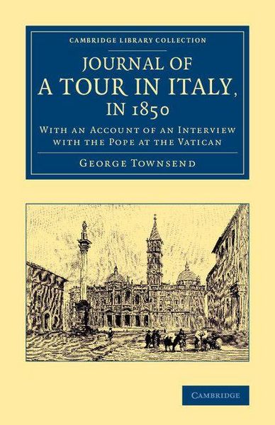 Produktbild: Journal of a Tour in Italy, in 1850