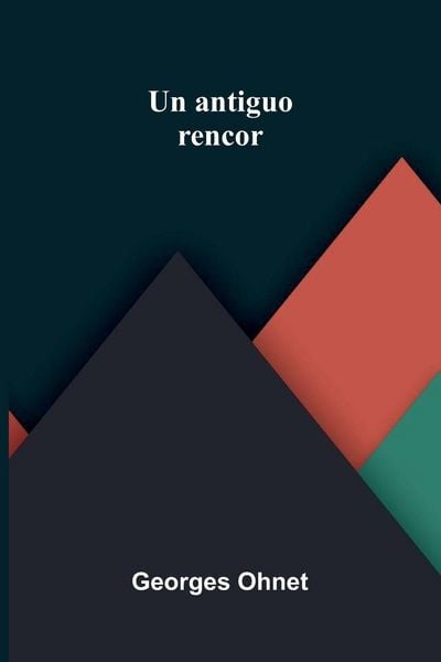 Produktbild: Un antiguo rencor