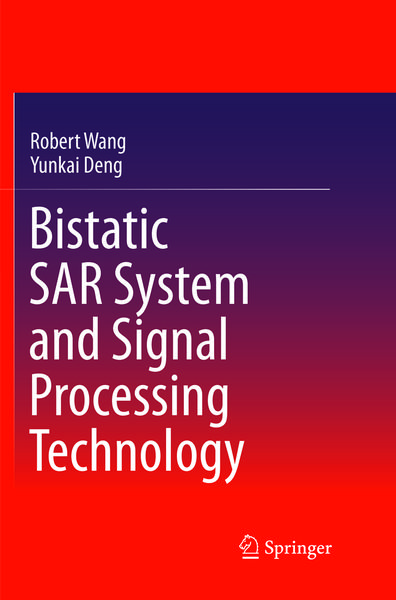 Produktbild: Bistatic SAR System and Signal Processing Technology