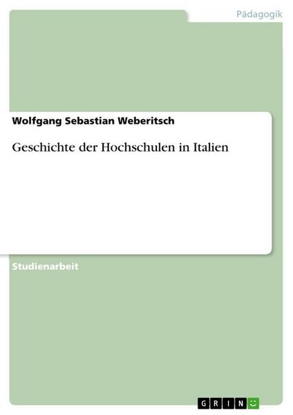 Produktbild: Geschichte der Hochschulen in Italien