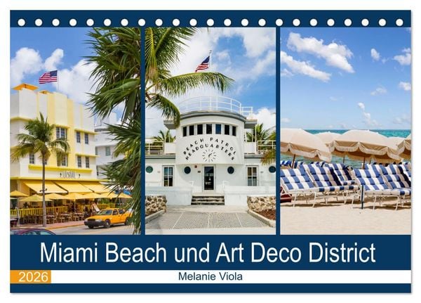 Produktbild: Miami Beach und Art Deco District (Tischkalender 2026 DIN A5 quer), CALVENDO Monatskalender