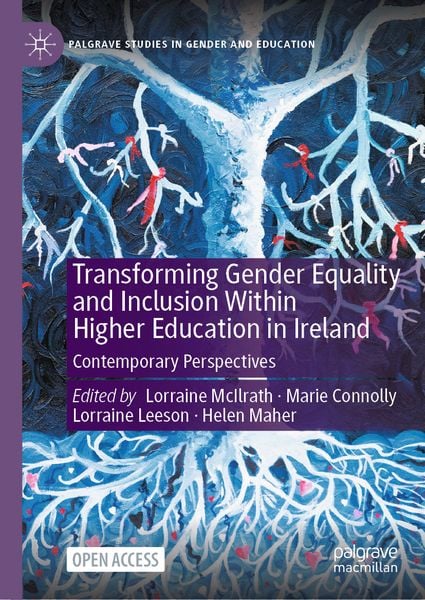 Produktbild: Transforming Gender Equality and Inclusion Within Higher Education in Ireland