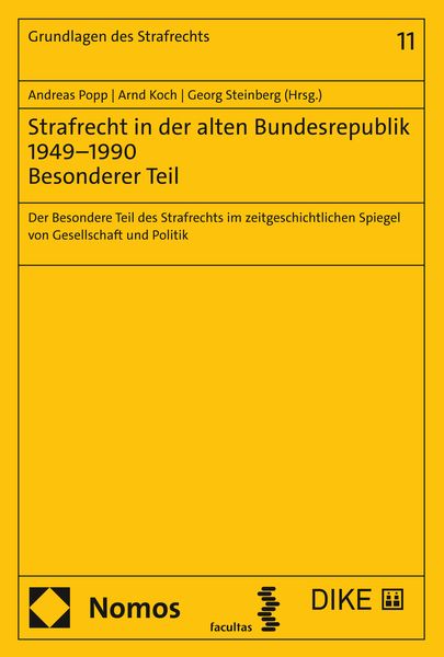 Produktbild: Strafrecht in der alten Bundesrepublik 1949&ndash;1990 - Besonderer Teil