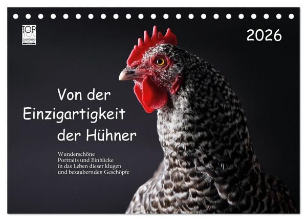 Produktbild: Von der Einzigartigkeit der H&uuml;hner 2026 (Tischkalender 2026 DIN A5 quer), CALVENDO Monatskalender