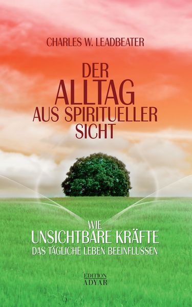 Produktbild: Der Alltag aus spiritueller Sicht