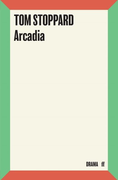 Arcadia, Taschenbuch von Tom Stoppard, Faber & Faber, 978-0-571-16934-4