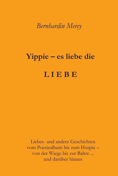 Produktbild: Yippie - es lebe die LIEBE