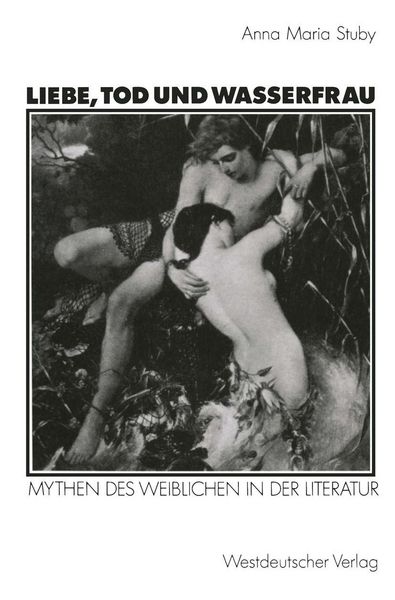 Produktbild: Liebe, Tod und Wasserfrau