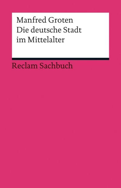 Produktbild: Die deutsche Stadt im Mittelalter