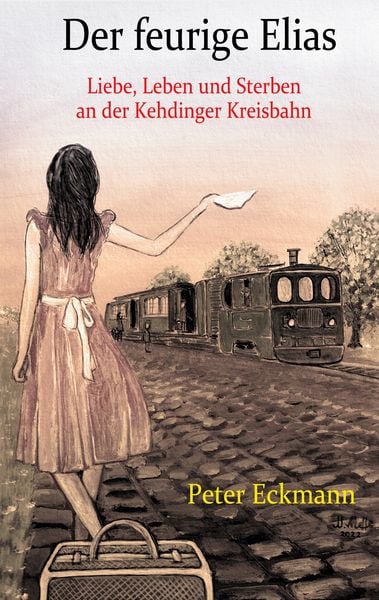 Produktbild: Der feurige Elias - die Kehdinger Kreisbahn