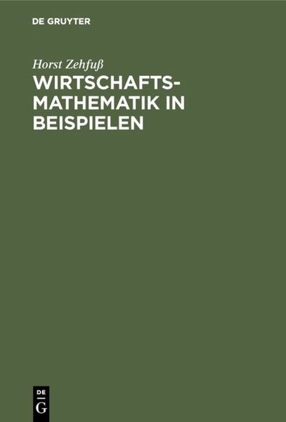 Produktbild: Wirtschaftsmathematik in Beispielen