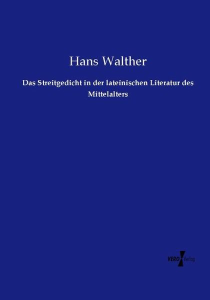 Produktbild: Das Streitgedicht in der lateinischen Literatur des Mittelalters