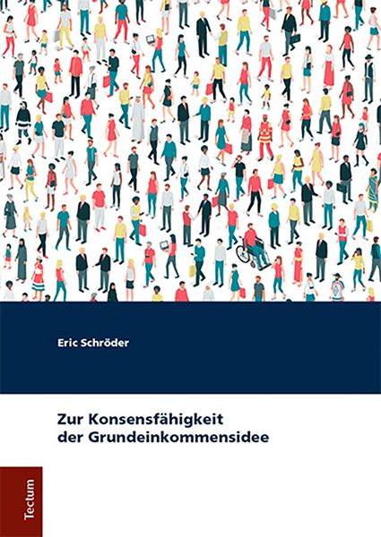 Produktbild: Zur Konsensf&auml;higkeit der Grundeinkommensidee