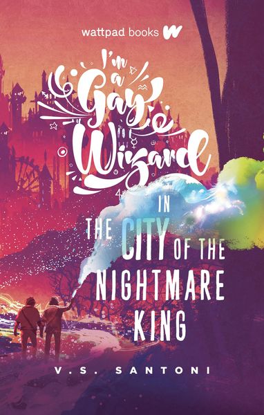 Produktbild: I'm a Gay Wizard in the City of the Nightmare King