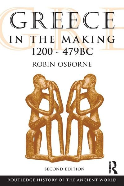 Produktbild: Greece in the Making 1200-479 BC