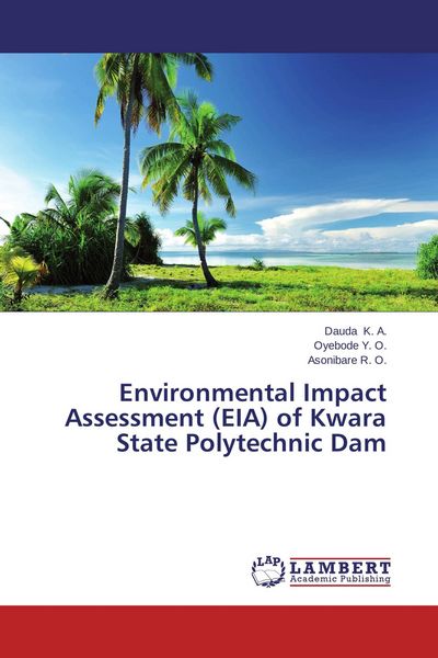 Produktbild: Environmental Impact Assessment (EIA) of Kwara State Polytechnic Dam