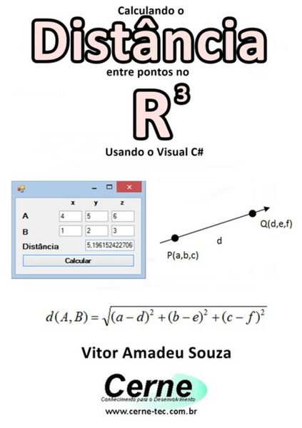 Produktbild: Calculando A Dist&acirc;ncia Entre Pontos No R3 Usando O Visual C#