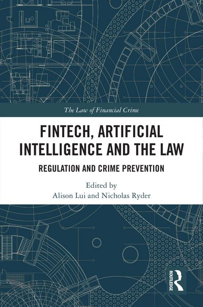 Produktbild: FinTech, Artificial Intelligence and the Law